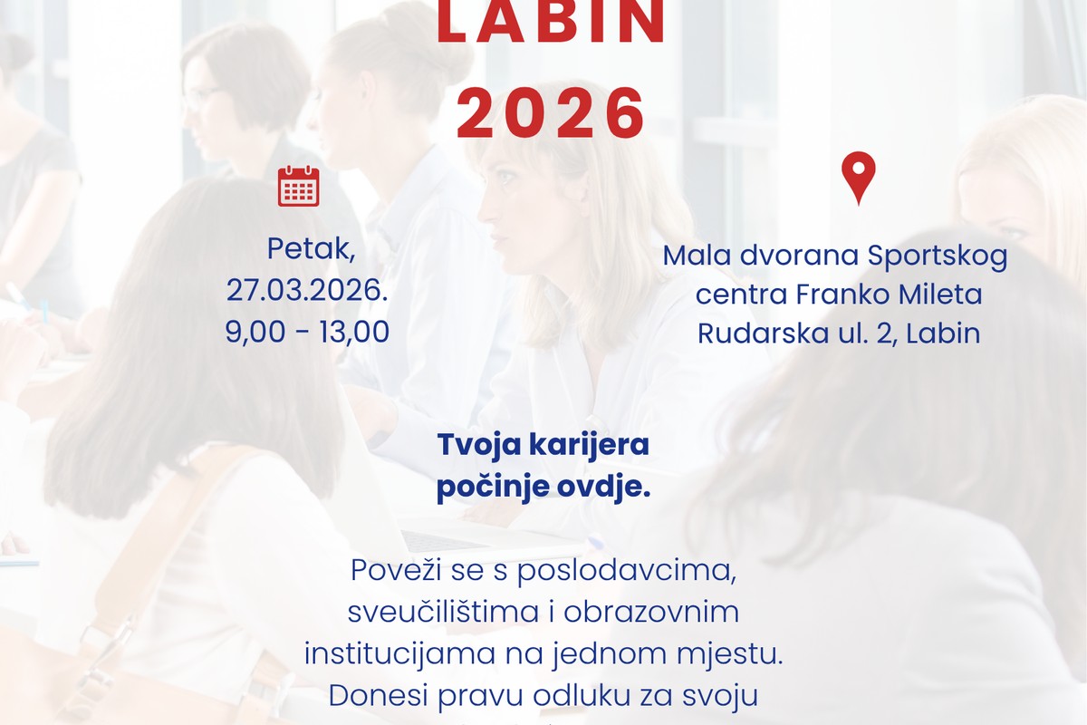 SAJAM POSLOVA LABIN 2026. Dođi, upoznaj, odluči!