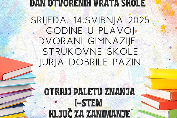 Gimnazija i strukovna škola Jurja Dobrile Pazin otvara svoja vrata budućim STEMovcima!