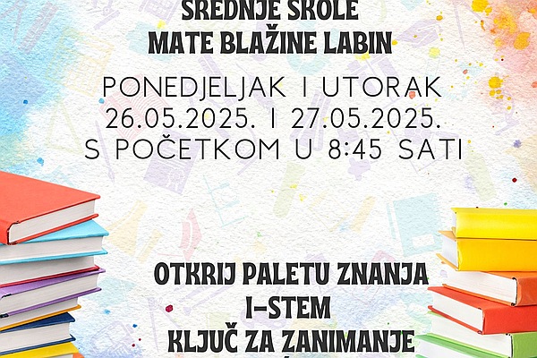 Srednja škola Mate Blažine Labin otvara svoja vrata budućim STEMovcima!